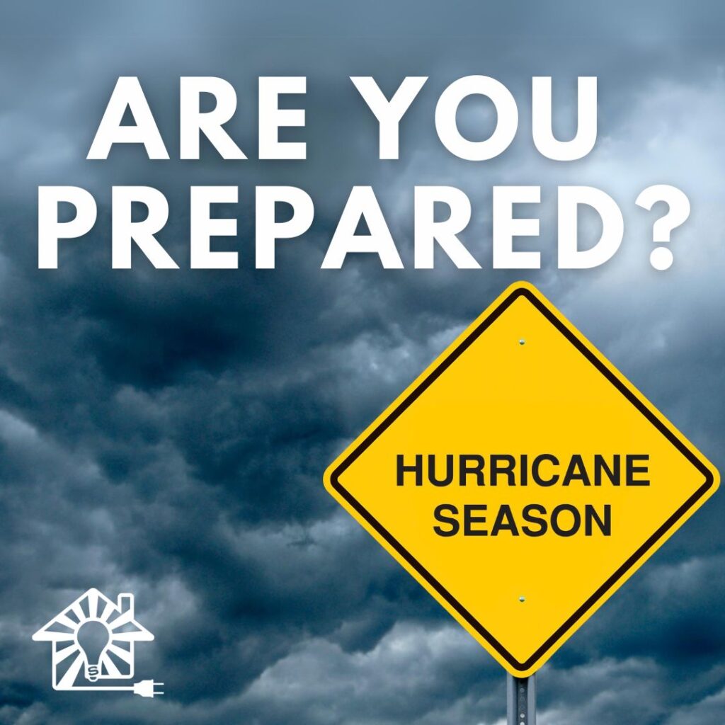 Hurricane Season: Are you Prepared